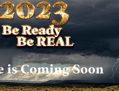 The Coming Storm- Are You Ready for 2023- A Time to Be Ready and Be Real