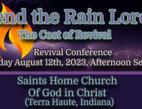 Send the Rain Revival Conference- The Cost of Revival Sat Afternoon Session