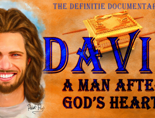 David a Man After God’s Heart