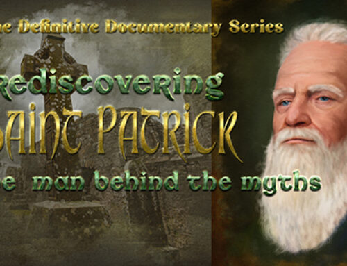 Rediscovering the Real Saint Patrick