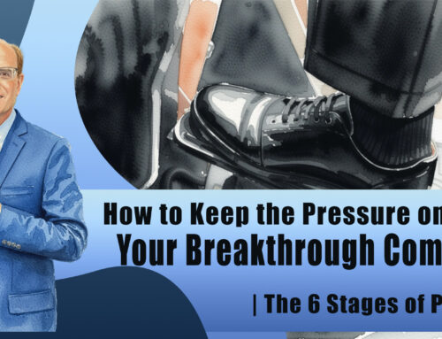 The 6 Stages of Prayer: How to Keep the Pressure On Until You See Breakthrough