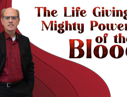 A Deeper Dive into the Blood of Jesus